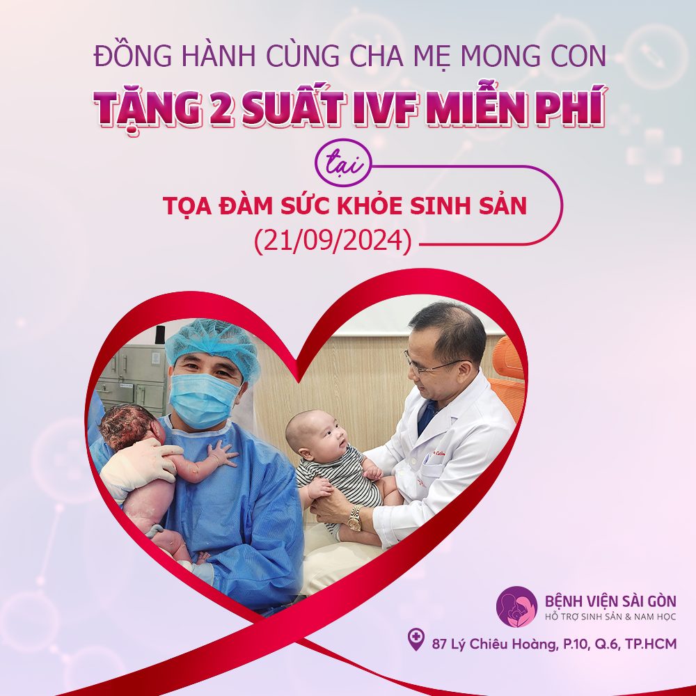 Cơ hội thực hiện IVF MIỄN PHÍ - Trực tiếp BSCKII Hồ Cao Cường phụ trách chuyên môn