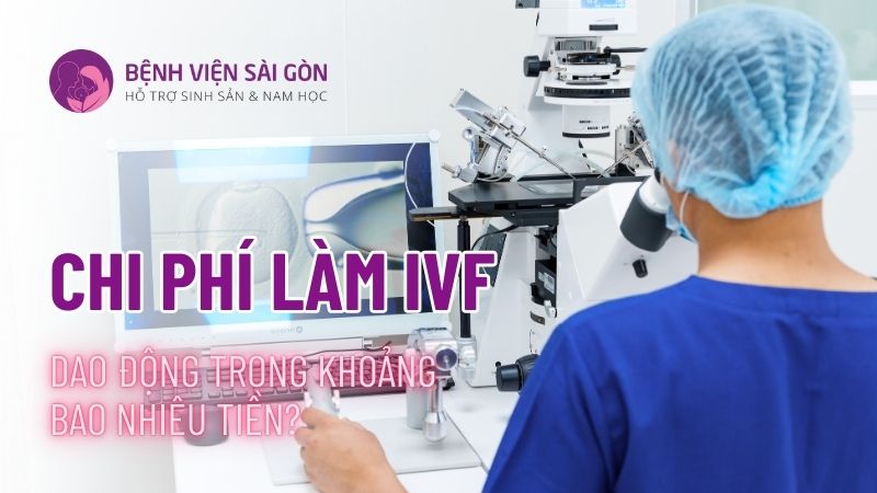 chi phí làm ivf