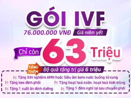Trọn gói IVF 63 triệu đồng