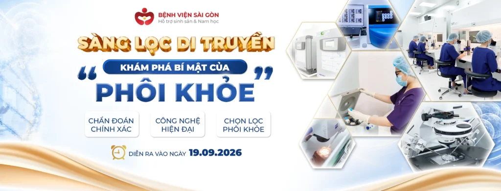 TOẠ ĐÀM Y KHOA - SÀNG LỌC DI TRUYỀN - KHÁM PHÁ BÍ MẬT "PHÔI KHOẺ"