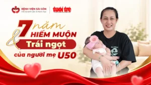 7 năm hiếm muộn và ‘trái ngọt’ của người mẹ U50