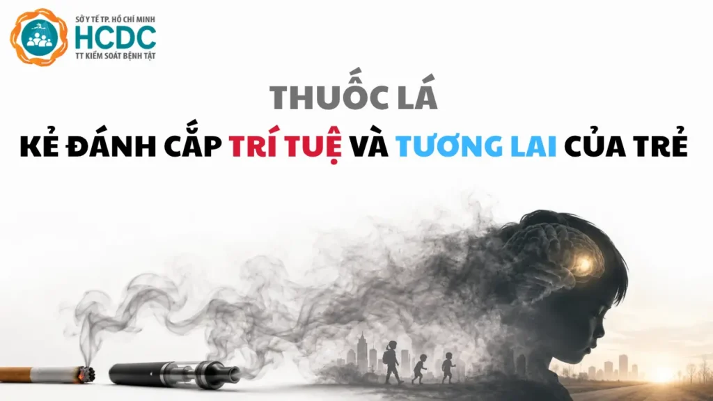 Thuốc lá ảnh hưởng não bộ trẻ em thế nào?